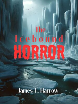 cover image of The Icebound Horror